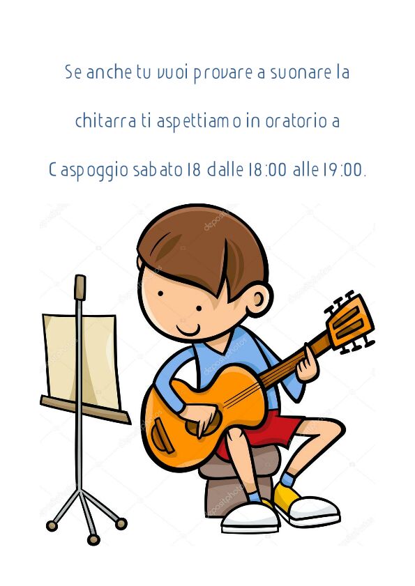 Vuoi provare a suonare la chitarra ... vieni all'oratorio di Caspoggio